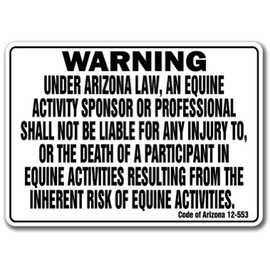 Arizona Equine Sign Activity Liability Warning Statute Horse Farm Barn Stable
