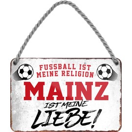 schilderkreis24 Football sign "Football religion Mainz" decorative garage item sports club gift idea club Christmas football fan lovers enthusiast 18 x 12 cm