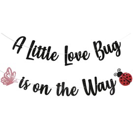 A Little Love Bug is on the Way Banner - Little Bug Baby Shower Decor, Ladybug Butterfly Baby Shower Gender Reveal Party Decorations Black Glitter