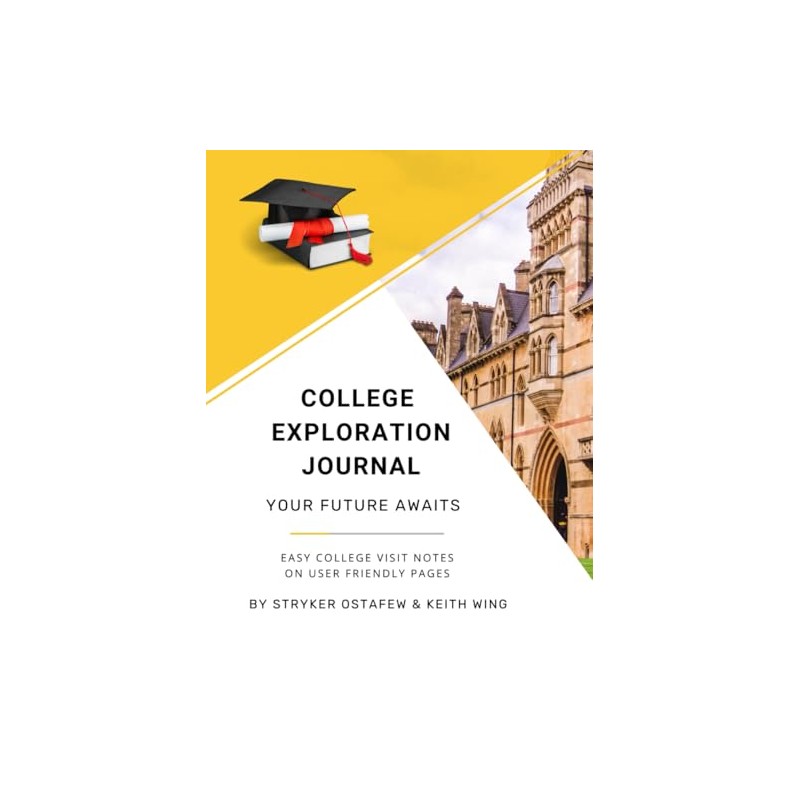 College Exploration Journal