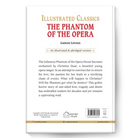 The Phantom of the Opera for Kids : Illustrated Abridged Children Classic English Novel with Review Questions (Illustrated Classics)