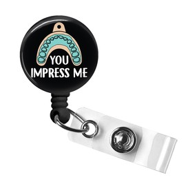You Impress me Retractable Badge Reel with Alligator Clip，Name Nurse ID Card Badge Holder Reel, Decorative Custom Badge Holder