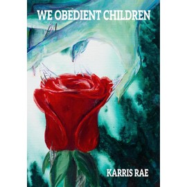 We Obedient Children