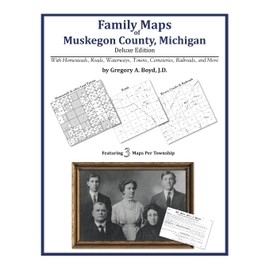 Family Maps of Muskegon County, Michigan