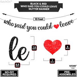 KatchOn, Glitter Who Said You Could Leave Banner - Pre-Strung, 10 Feet | Retirement Party Decorations | Going Away Party Decorations| Farewell,Retirement Banner | Farewell Party Supplies