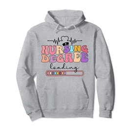 Nursing Degree Future Nurse Nursing Student Nurse To Be Pullover Hoodie