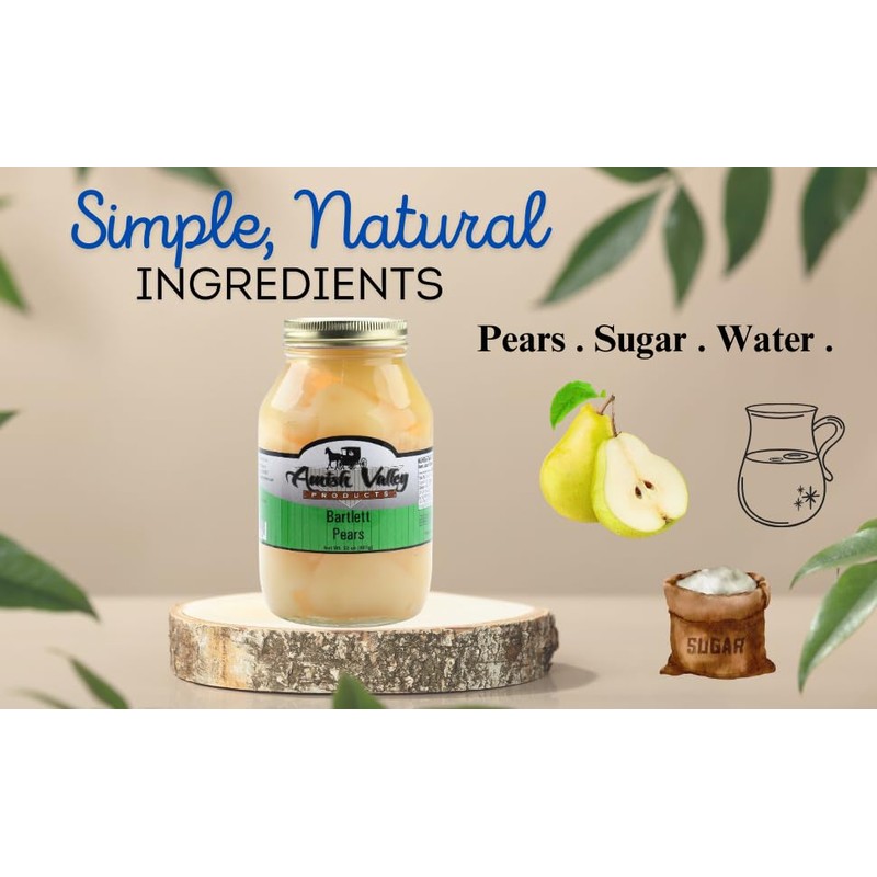 Amish Valley Products Old Fashioned Bartlett Pear Halves Canned Pears