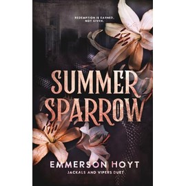 Summer Sparrow: (Jackals and Vipers Duet, Book 2)