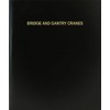 BookFactory Bridge and Gantry Cranes Log Book/Journal/Logbook - 120 Page,