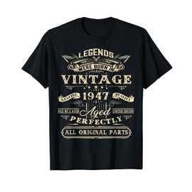 78th Birthday Gift For Legends Born 1947 78 Yrs Old Vintage T-Shirt