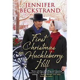 First Christmas on Huckleberry Hill (Matchmakers of Huckleberry Hill)
