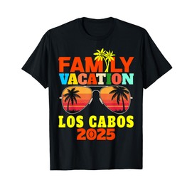 Los Cabos Vacation 2025 Mexico Family Vacation 2025 Matching T-Shirt