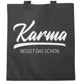 Shirtracer - Cotton Bag - Sayings Statement with Saying - Karma Regelt das schon I, 3 Dark Grey, Unit size