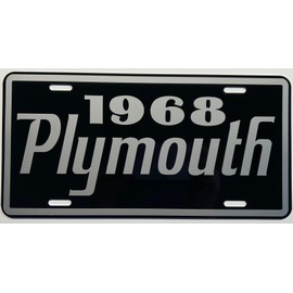 1968 68 Plymouth Metal License Plate Tag 6X12 Fits Plymouth Chrysler Sport Fury Belvedere Barracuda Satellite Valiant GTX Road Runner Classic Custom Car Hot Rod Show Garage Man Cave Bar Novelty Gift