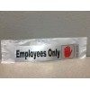 Hillman 839832 Silver "Employees Only" Decal 2 in. H X