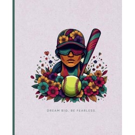 SOFTBALL NOTEBOOK FEARLESS PURPLE :: Wide Ruled Composition Softball Notebook Journal for Girls Softball with Affirmations- 120 PAGES- 7.25” x 9.5” - ... Gift for Girls - DREAM BIG. BE FEARLESS.