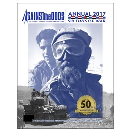 Against The Odds Annual 2017 Six Days of War, Magazine with Game, for Adults Ages 18+