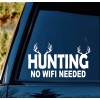 Bluegrass Decals Deer Hunting No Wifi Needed Decal Sticker for
