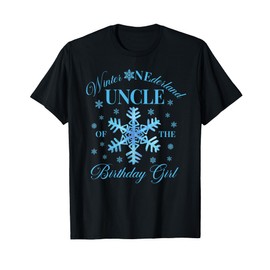 Uncle of The Birthday Girl Snowflakes Winter Onederland T-Shirt