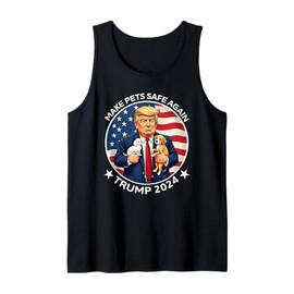 Make Pets Safe Again Trump 2024 Funny USA Flag Dogs Cats Pun Tank Top