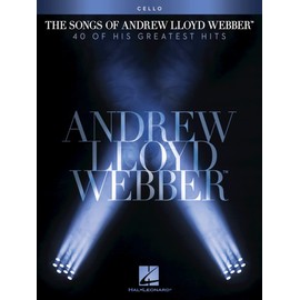 The Songs of Andrew Lloyd Webber: Cello