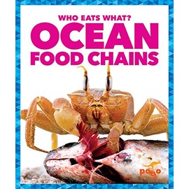 Ocean Food Chains (Pogo STEM: Who Eats What?)