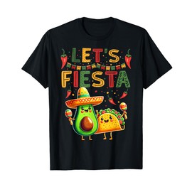 Let's Fiesta Avocado And Tacos Cinco De Mayo T-Shirt