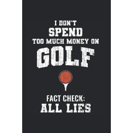 Funny Golf Shirts Men Women Golfer Gift Dad Golfing Calendar 2021: Golf Calendar 2021 Gift Funny / Golf Pocket Calendar 2021 / Appointment Planner ... October20 to December21 / 1 page / week