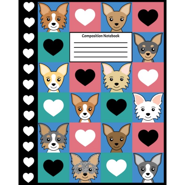 Chihuahua Composition Notebook: Back-to-School Notebook | Wide Ruled | 8