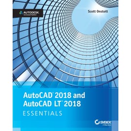 AutoCAD 2018 and AutoCAD LT 2018 Essentials