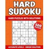 Hard Sudoku: 500 Hard Puzzles With Solutions