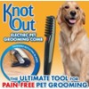 Knot Out - Electric Pet Grooming Comb FACTORY SEALED (As Seen On TV) by Pet Combs