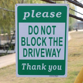 Jowanyo Please Do Not Block The Driveway Thank You Sign,14 x 10 inches,Reflective Aluminum,Easy to Mount,UV Protected,Weather Resistant,Waterproof,Durable Ink,Outdoor Use,2 Pack