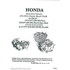 HGSE Honda 250-305cc Dream Hawk Super Hawk Motorcycle Engine Repair Guide by Bill Silver