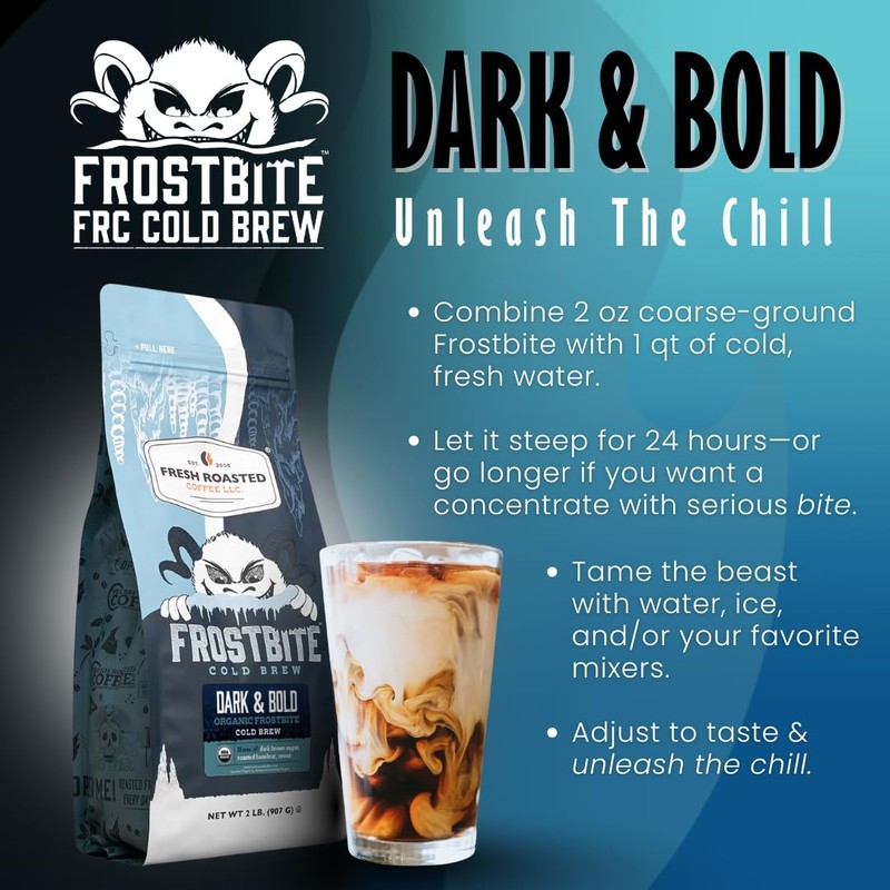 Fresh Roasted Coffee, Organic Dark & Bold Frostbite Cold Brew
