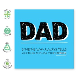 Funny Dad Birthday Card – “Always Tells You to Ask Your Mother” – Gifts for Him, Husband, Daddy, Pop, Old Man, Men from Daughter, Son -Father's Day - Dad Definition - Comes with Fun Stickers