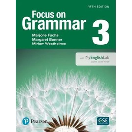 Focus on Grammar 3 with Myenglishlab