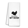 Funny Squirrel Kitchen Towels, Funny Squirrel Hand Towels, Welcome to