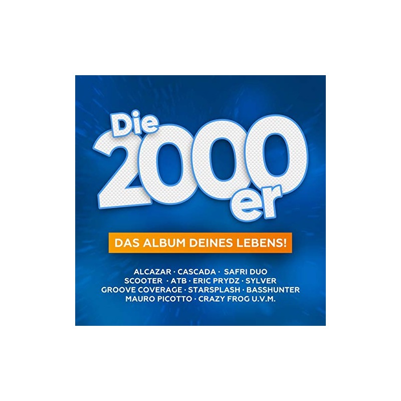Die 2000er-das Album Deines Lebens