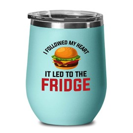 Dietetics Teal Edition Wine Tumbler 12oz - I followed my heart - Registered Dietitian Nutritionist Foodies Vegan Vegetables Dietician Vegeterian Consultant