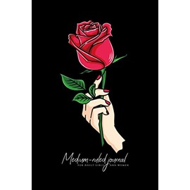 Medium-ruled journal for Adult girls and women: Lined notebook for creative journaling & notes writing, great gift idea for young women & your Loved-Valentine