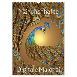 Märchenhafte Digitale Malerei (Wandkalender 2025 DIN A3 hoch), CALVENDO Monatskalender [Calendar] Dagmar Laimgruber