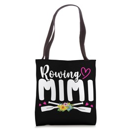 Rowing Mimi Of A Rower Mimi Crew Mimi Grandma Tote Bag