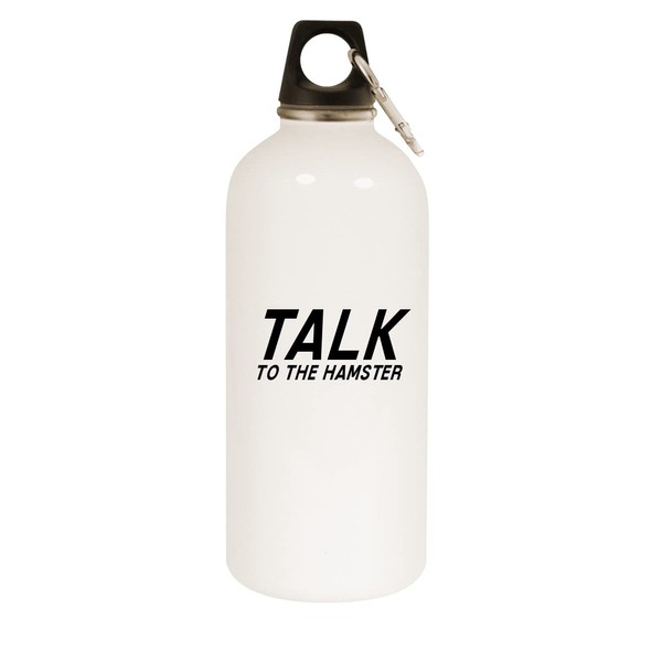 Molandra Products Talk to The Hamster - 20oz Stainless Steel