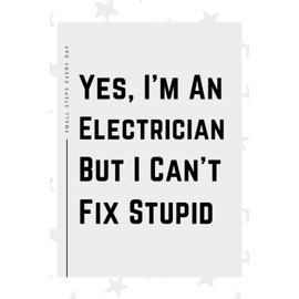 Electrician Gifts: Blank Lined Journal Notebook, an Appreciation Thank You and Funny Gift for Electricians