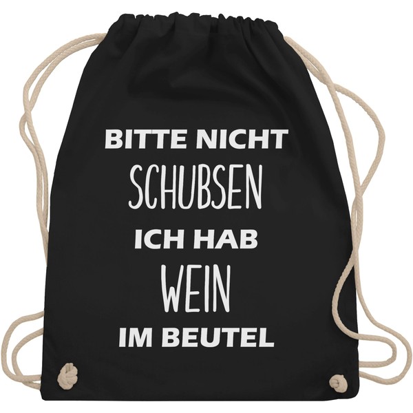 Shirtracer Festival Gym Bag – “Bitte Nicht Schubsen Ich Hab