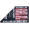 When Tyranny Becomes Law Rebellion Becomes Duty 3'x5' Flag ROUGH