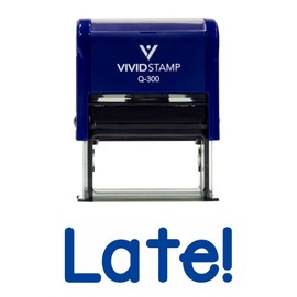 Late! Teacher Self Inking Rubber Stamp (Blue Ink) - Large 2 Pack