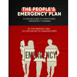 The People's Emergency Plan: A Civilian Guide to Structured Emergency Planning