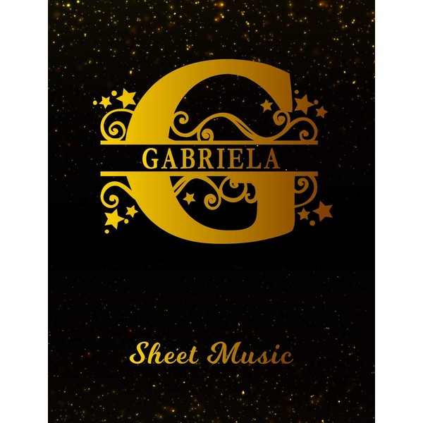 Gabriela Sheet Music: Personalized Name Letter G Blank Manuscript Notebook